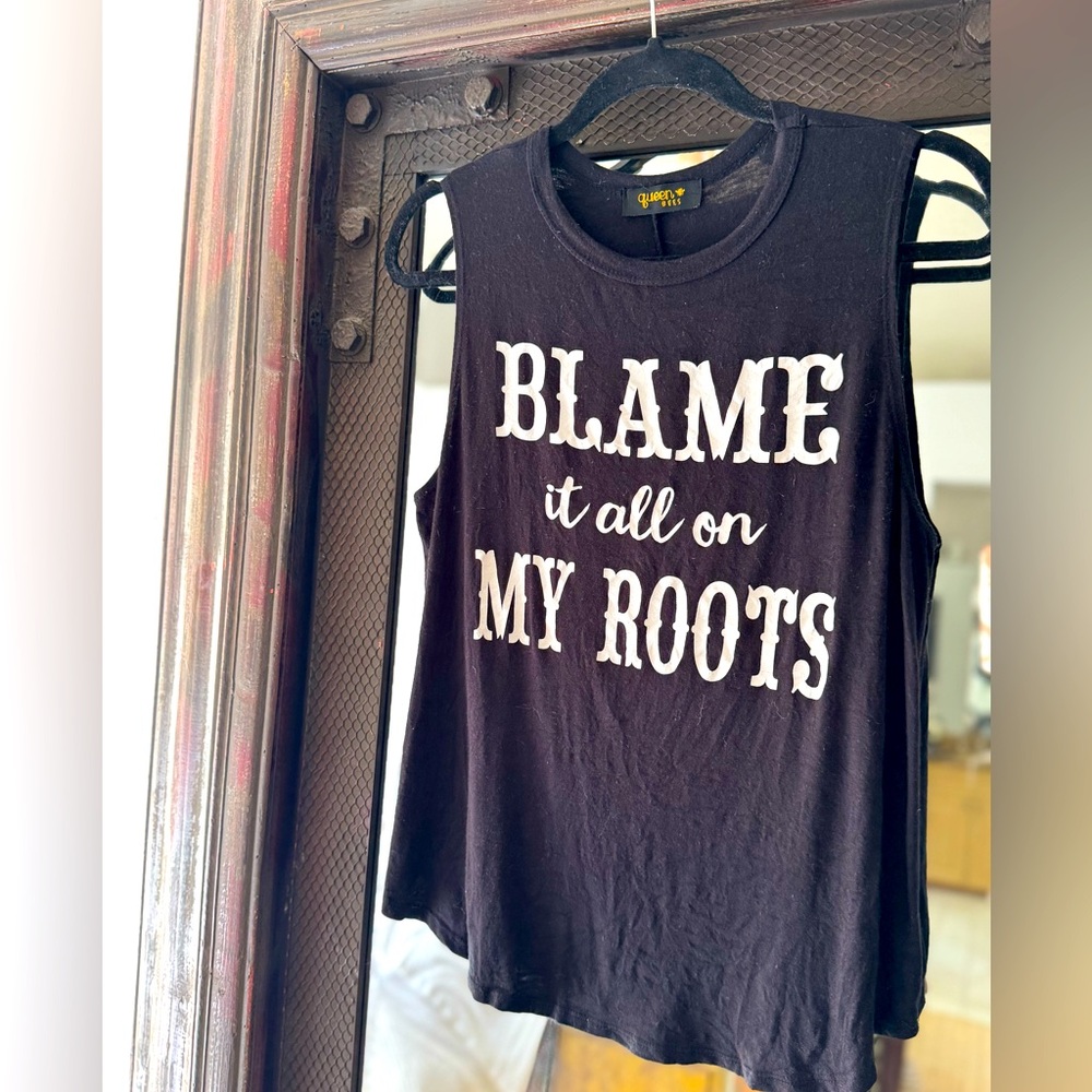 Black Graphic Tank Top “Blame it all on my roots”